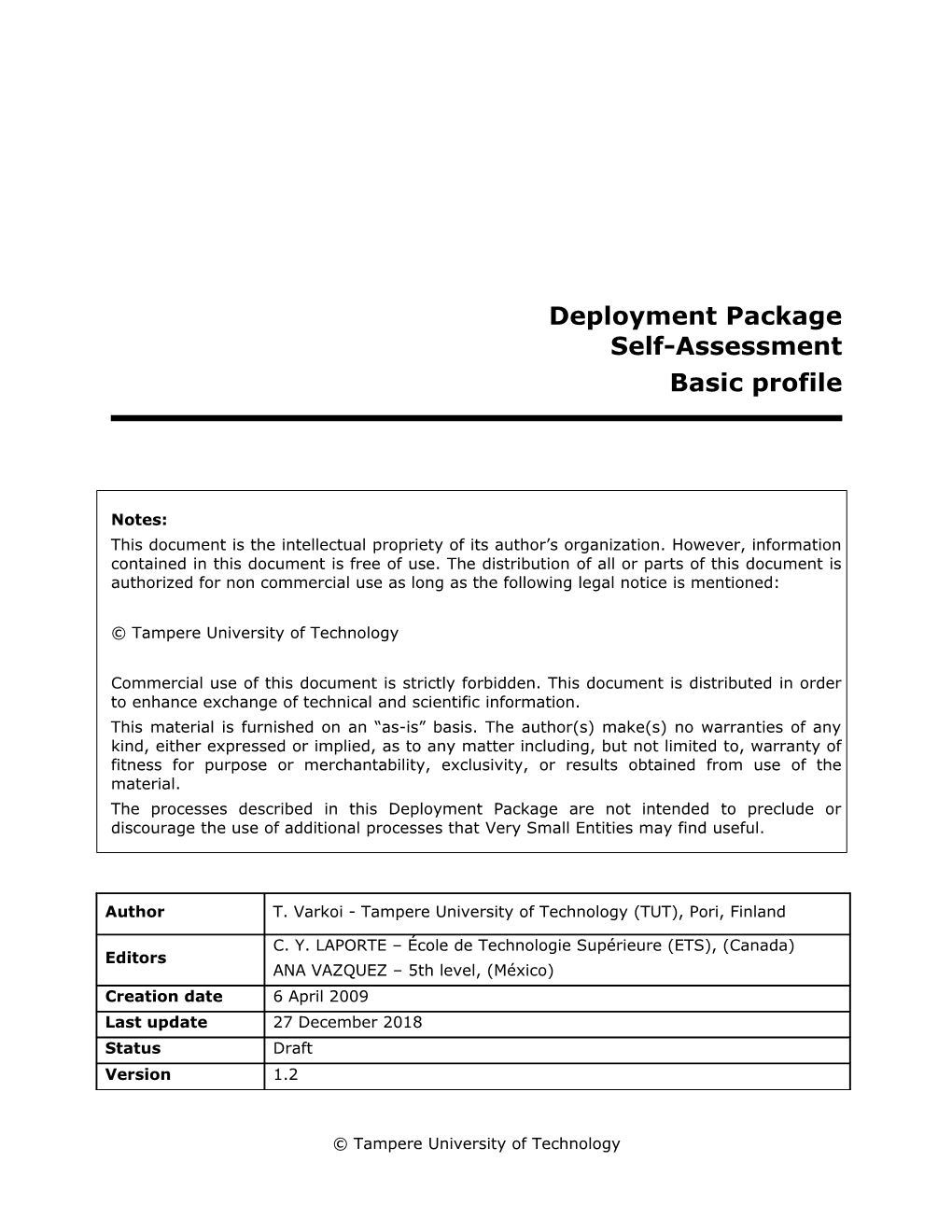 Deployment Package Self-Assessment