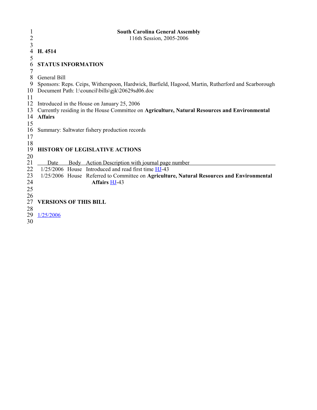 2005-2006 Bill 4514: Saltwater Fishery Production Records - South Carolina Legislature Online