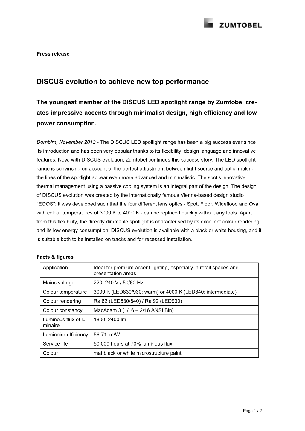 DISCUS Evolution to Achieve New Top Performance