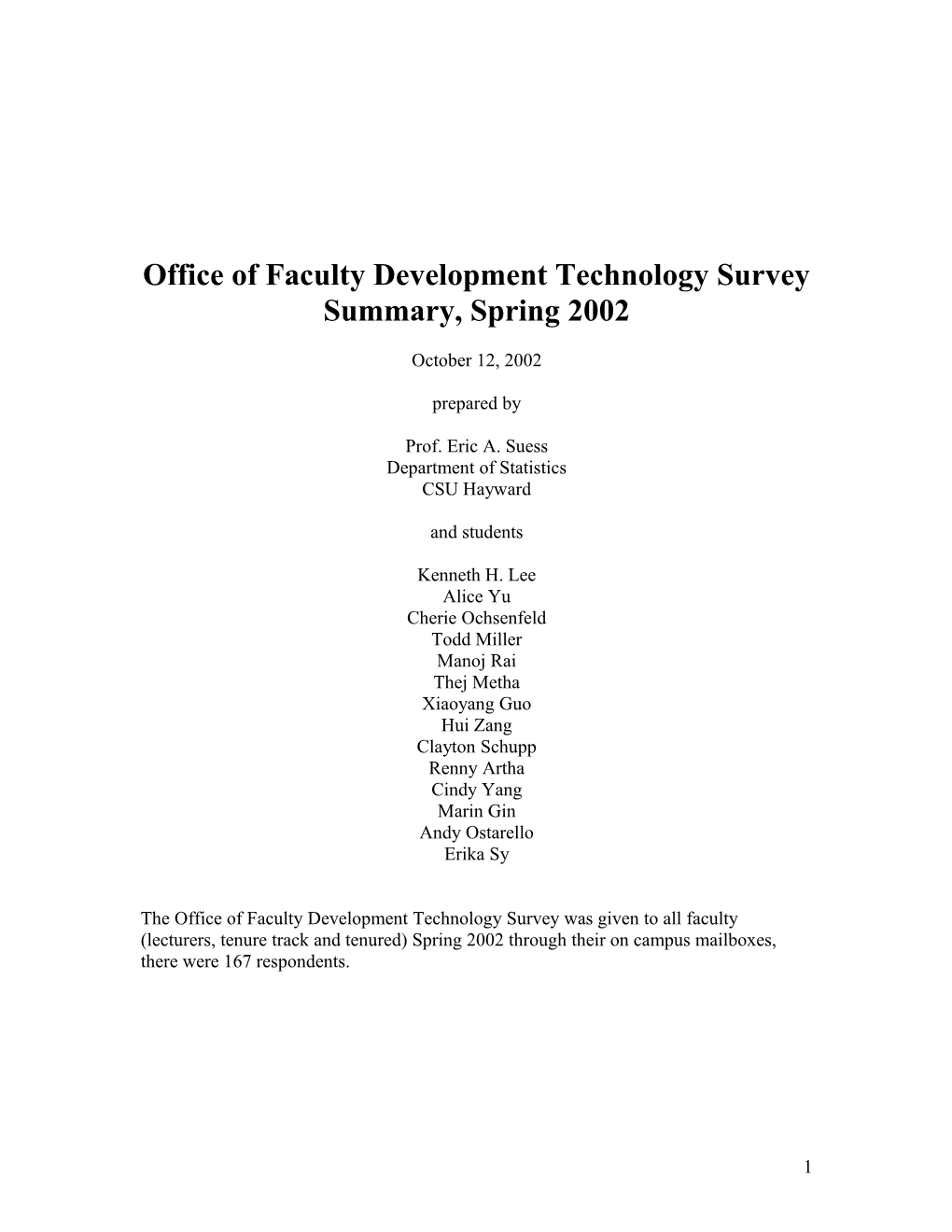 Office of Faculty Development Technology Survey Summary, Spring 2002