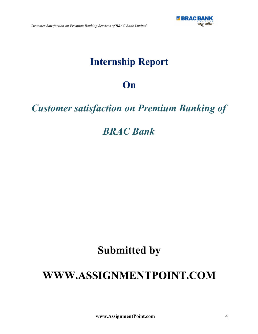 Customer Satisfaction on Premium Banking of BRAC Bank