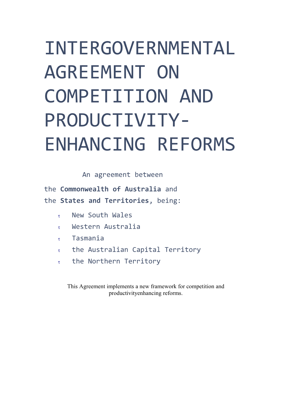 Intergovernmental Agreement on Competition and Productivity-Enhancing Reforms