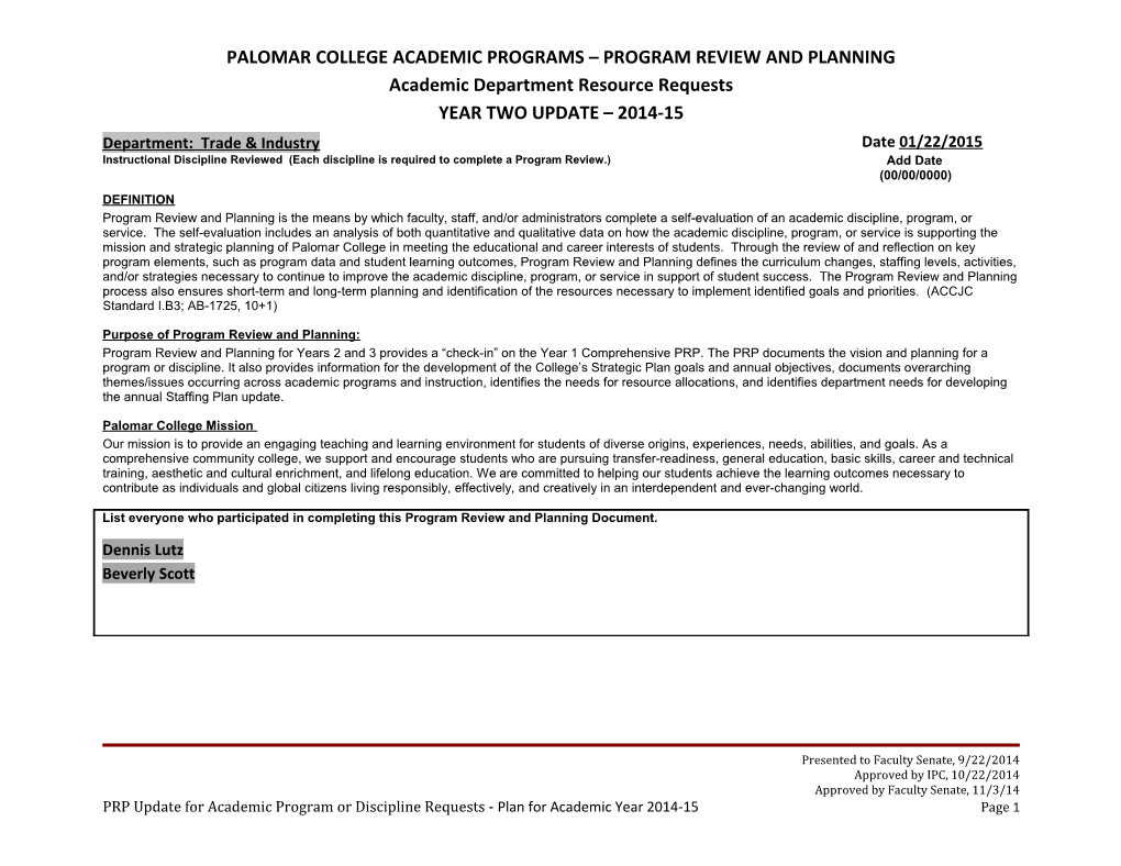 PALOMAR COLLEGE ACADEMIC PROGRAMS PROGRAM REVIEW and PLANNING Academic Department Resource
