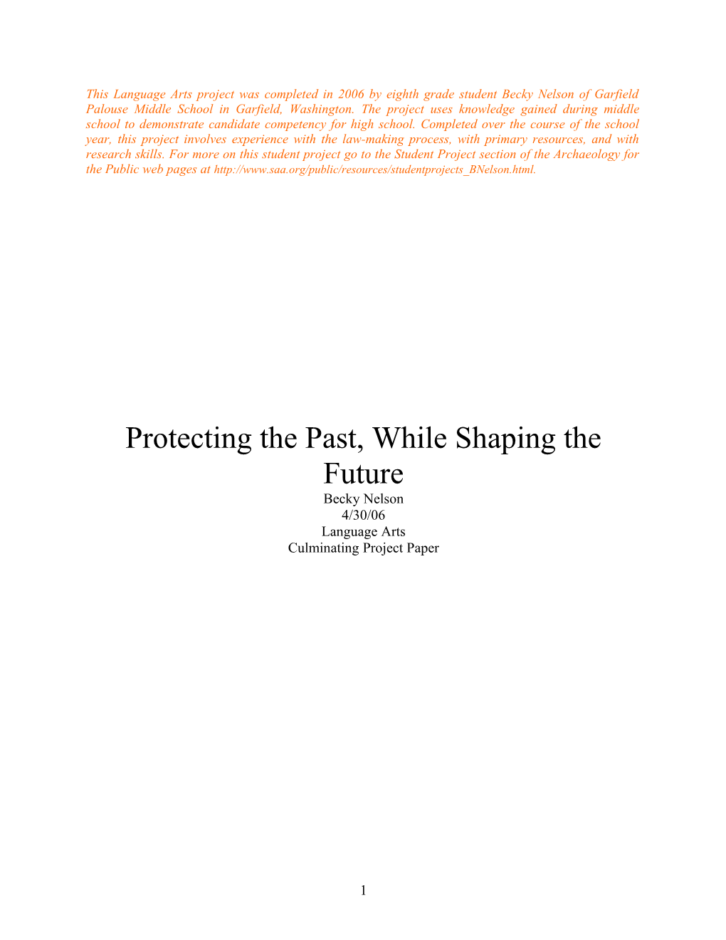 Protecting the Past, While Shaping the Future