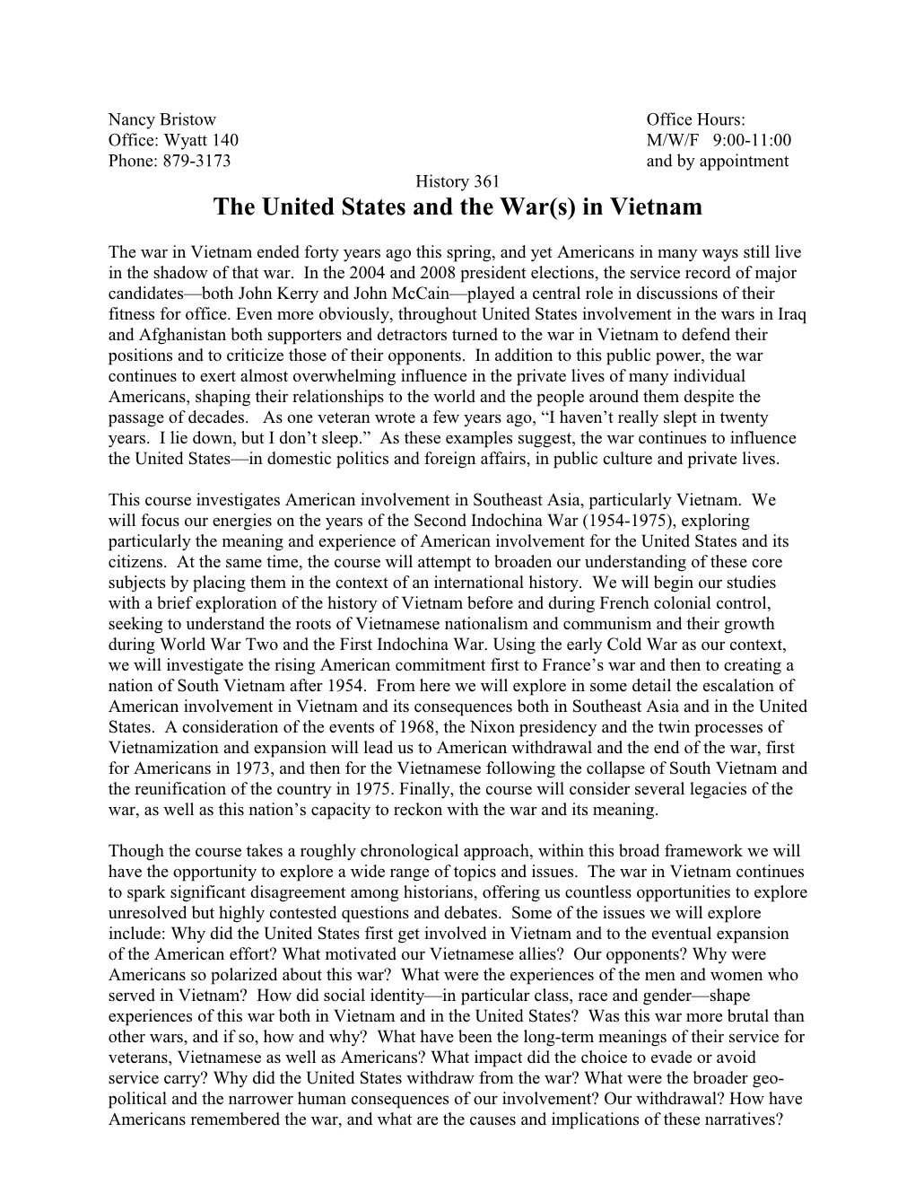 The United States and the War(S) in Vietnam
