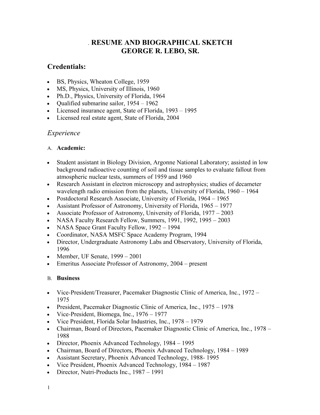 Resume and Biographical Sketch George R. Lebo, Sr