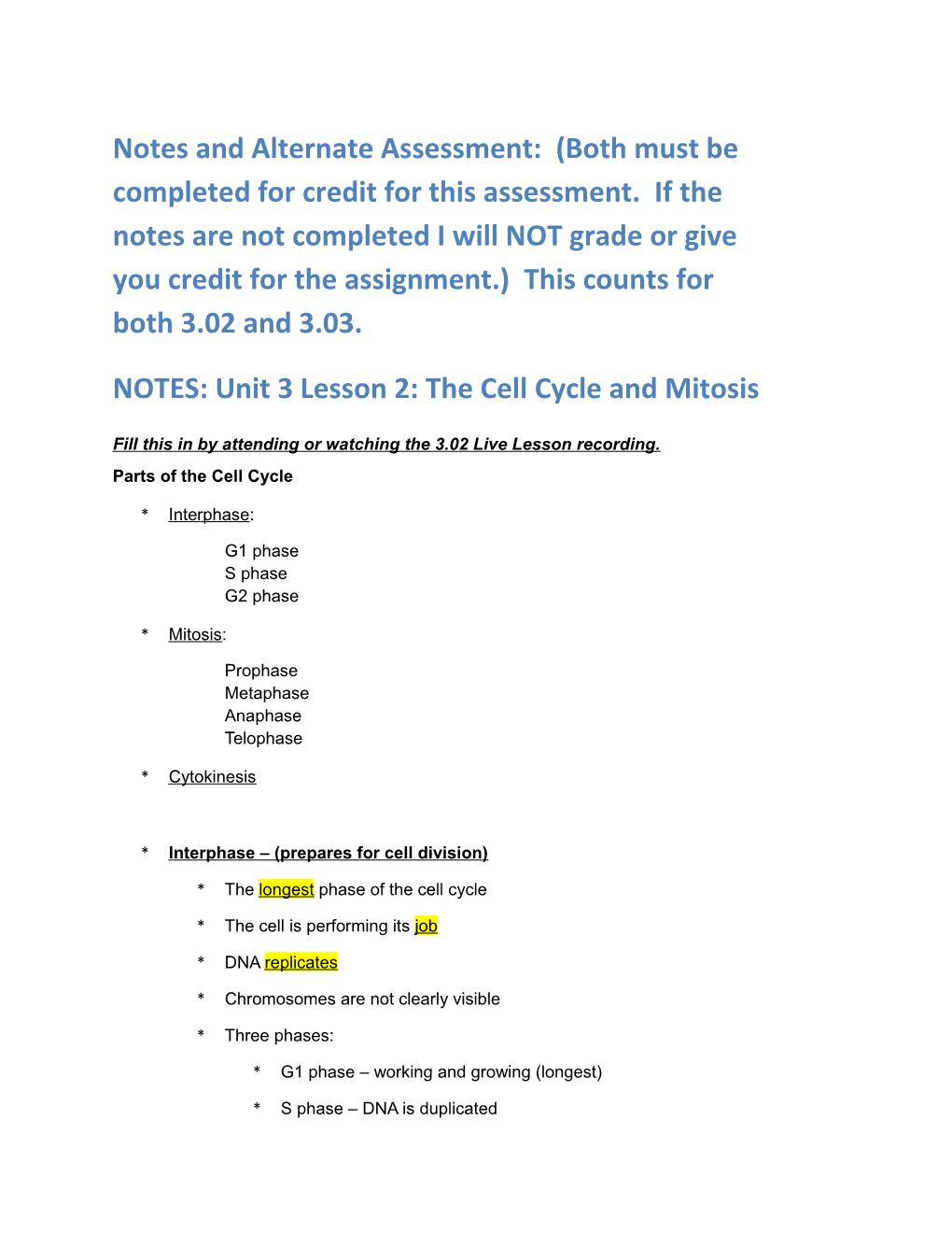 NOTES: Unit 3 Lesson 2: the Cell Cycle and Mitosis