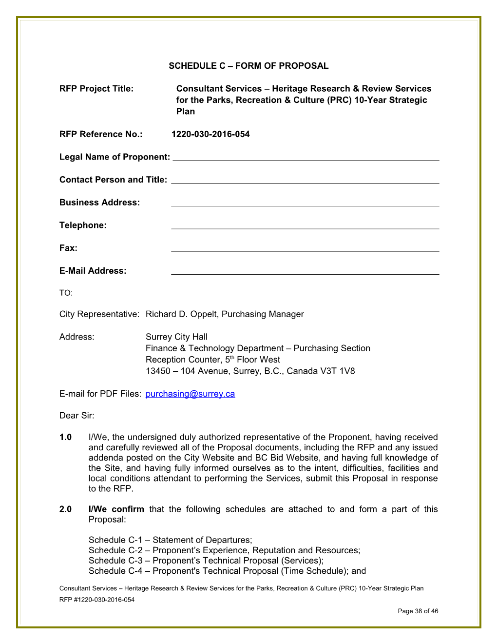 RFP Project Title:Consultant Services Heritage Research & Review Services