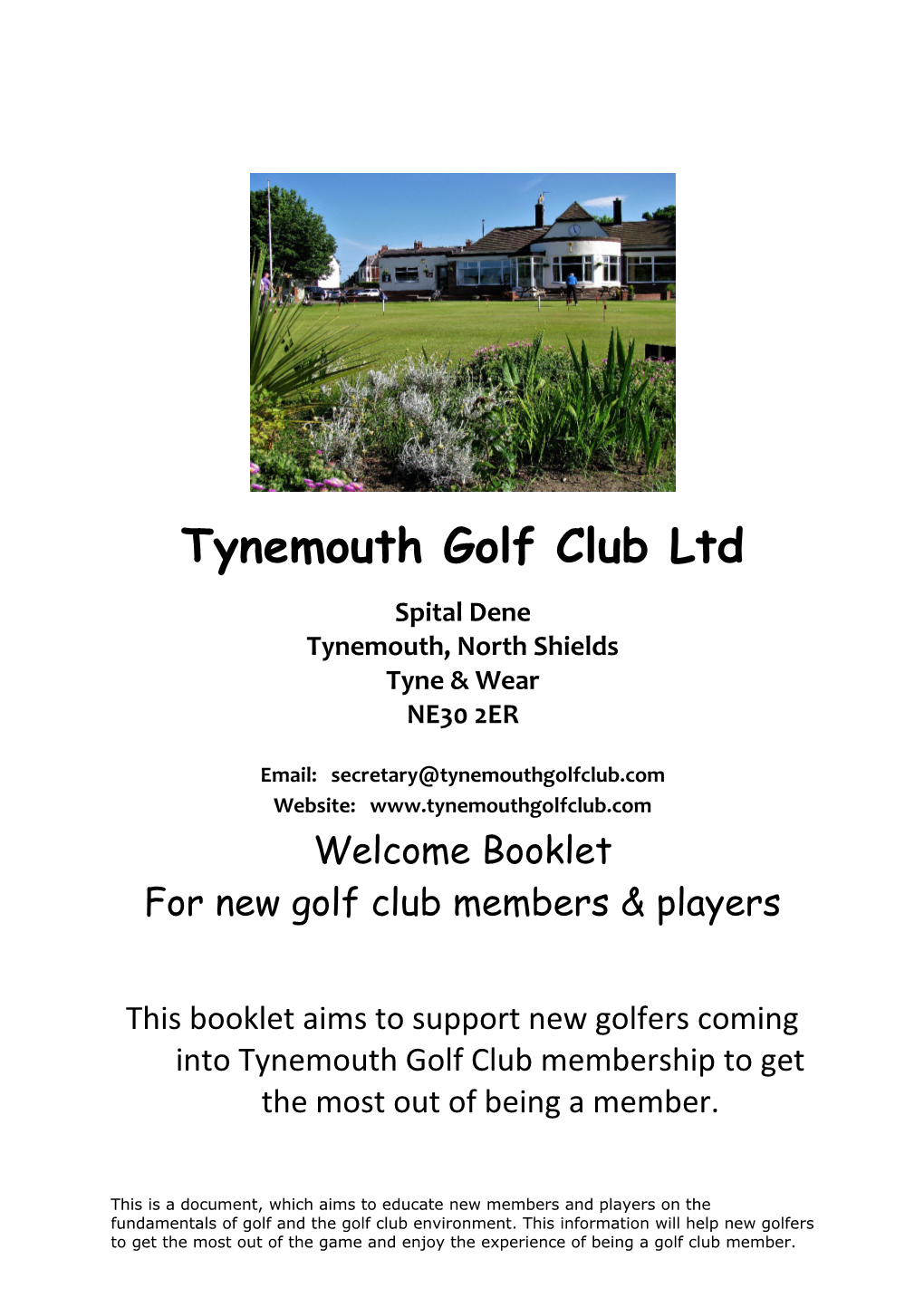 Tynemouth Golf Club Ltd