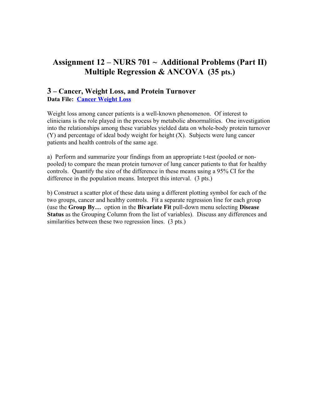 Assignment 12 NURS 701 Additional Problems (Part II)