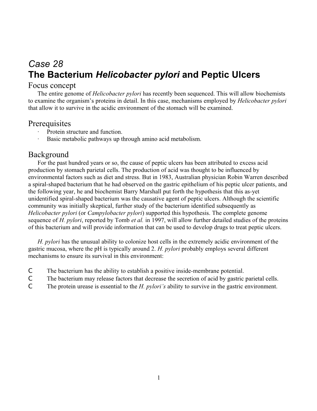 The Bacterium Helicobacter Pylori and Peptic Ulcers