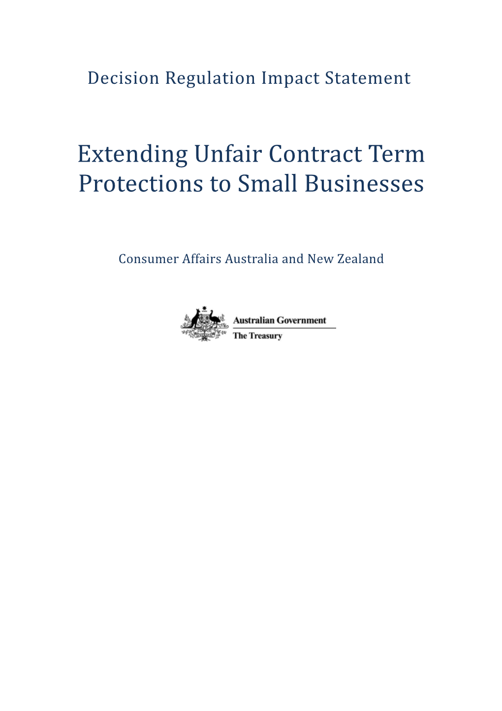 Decision Regulation Impact Statement: Extending Unfair Contract Term Protections to Small