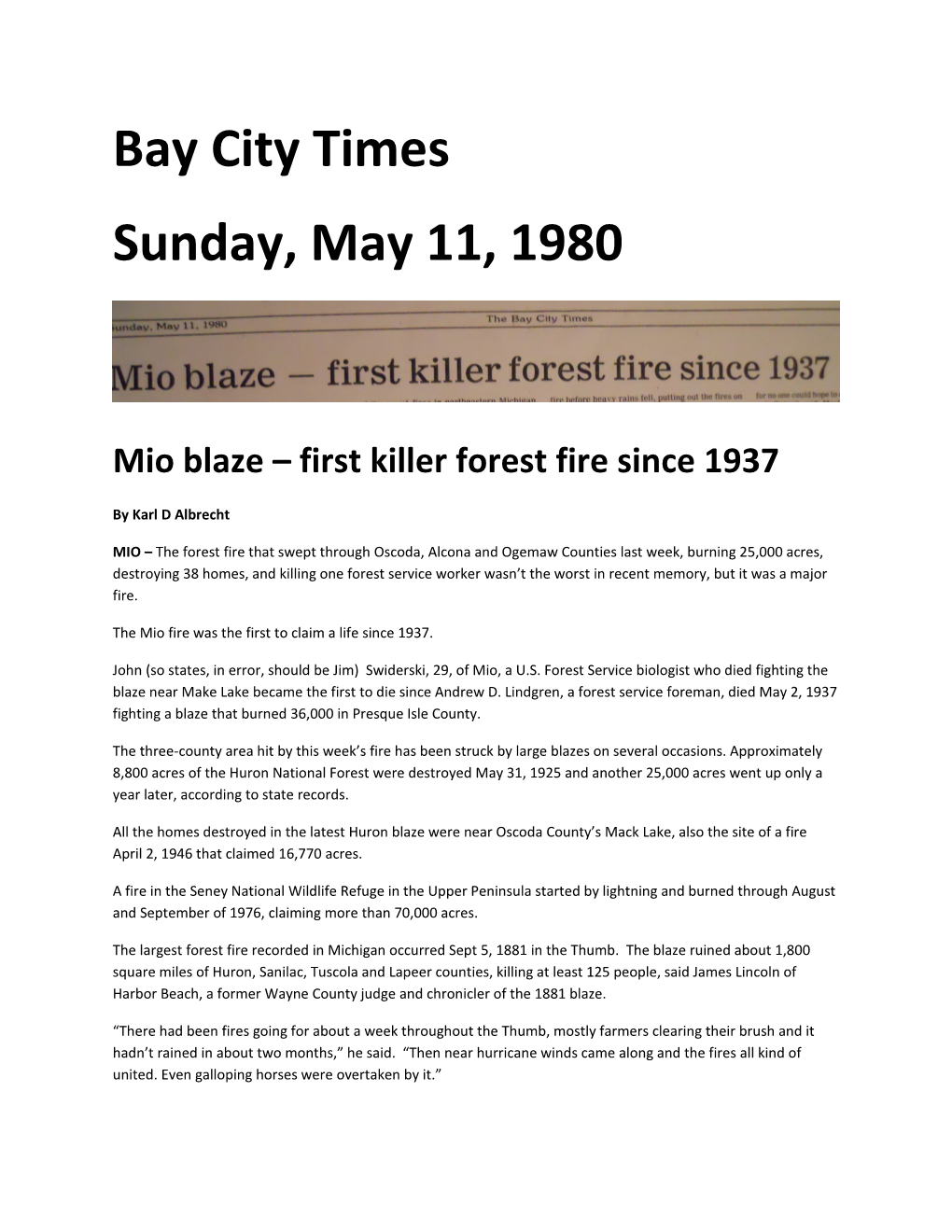 Mio Blaze First Killer Forest Fire Since 1937