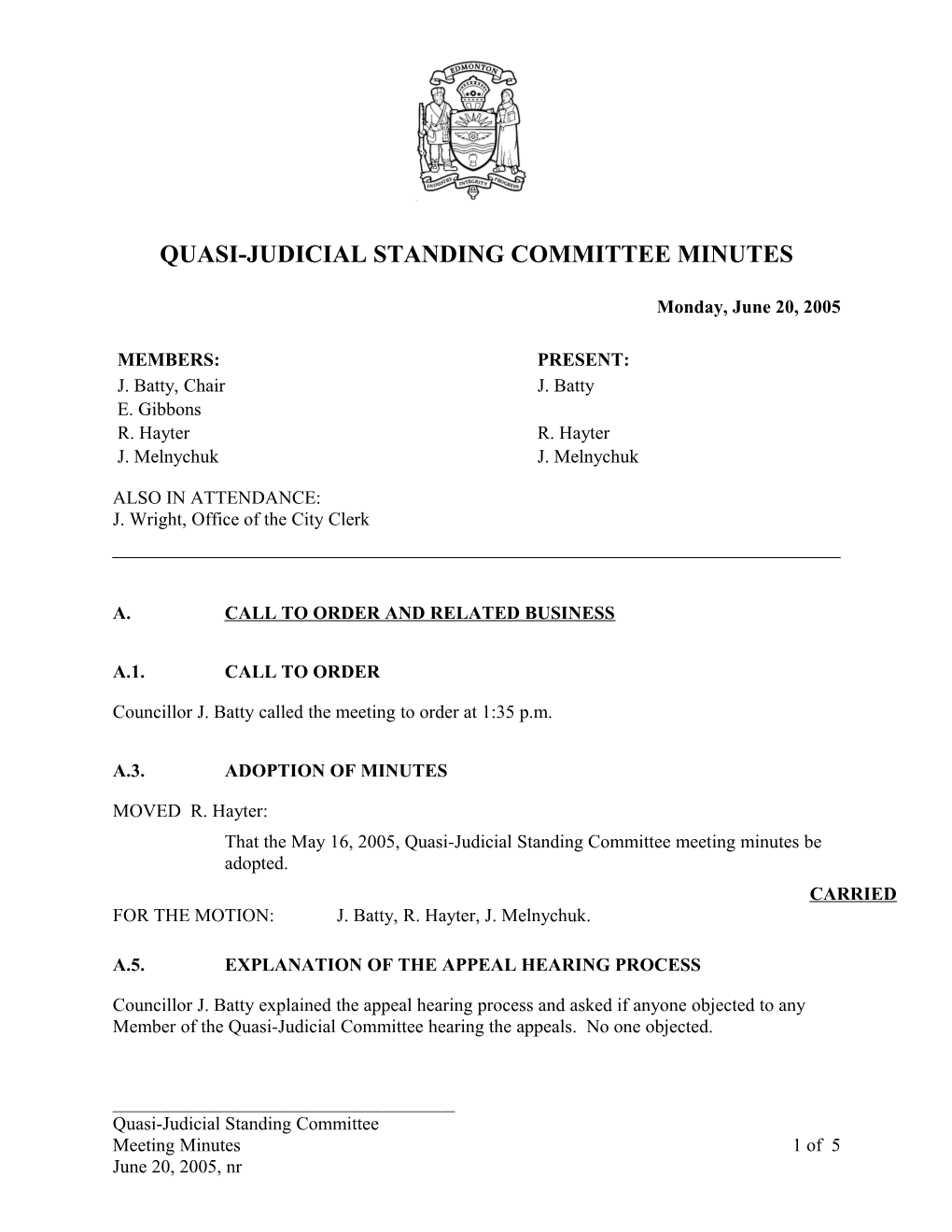 Minutes for Quasi-Judicial Standing Committee June 20, 2005 Meeting