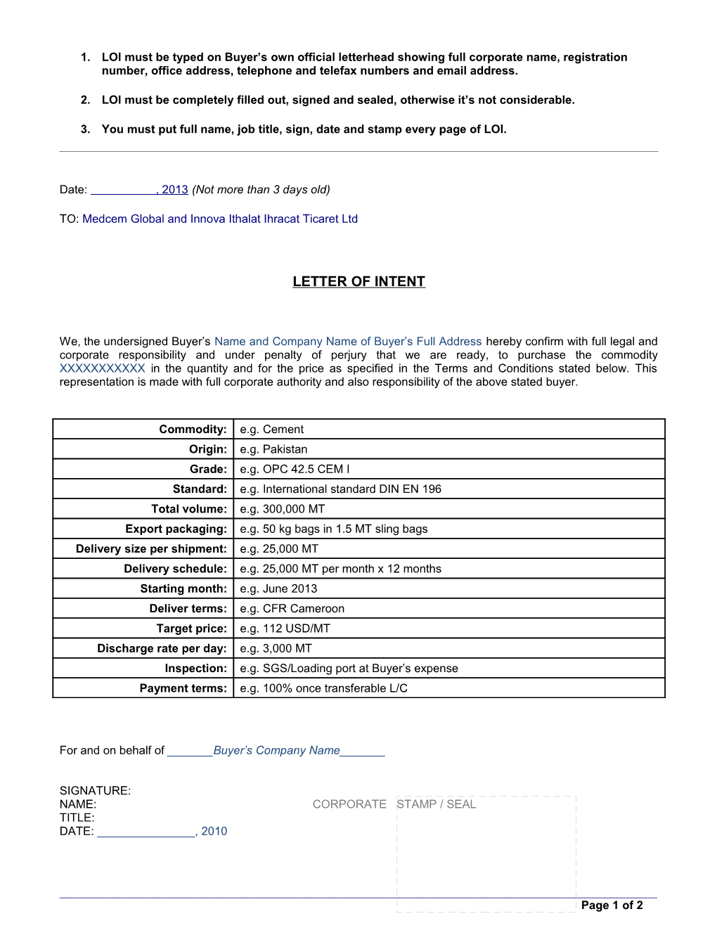 TO: Medcem Global and Innova Ithalat Ihracat Ticaret Ltd