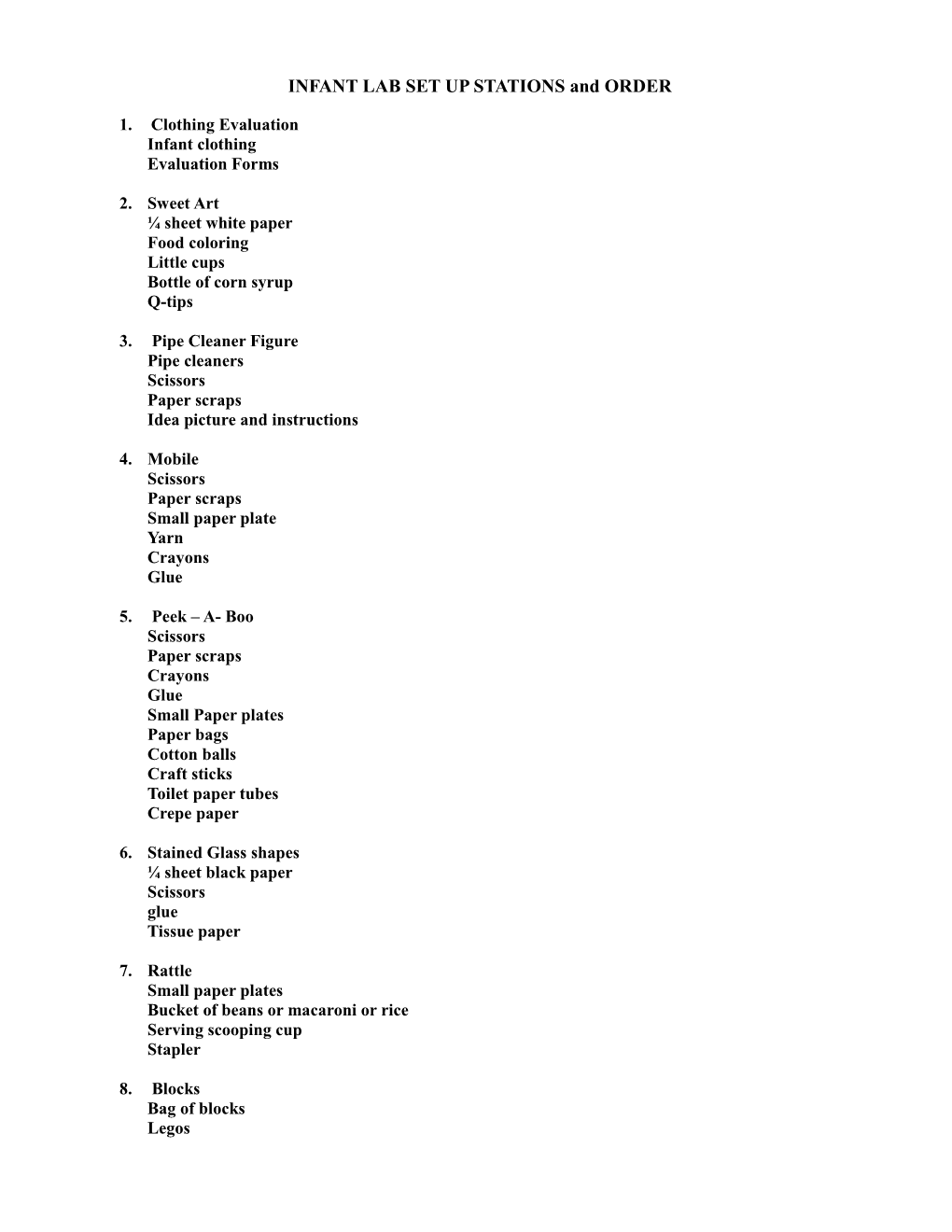 INFANT LAB SET up STATIONS and ORDER