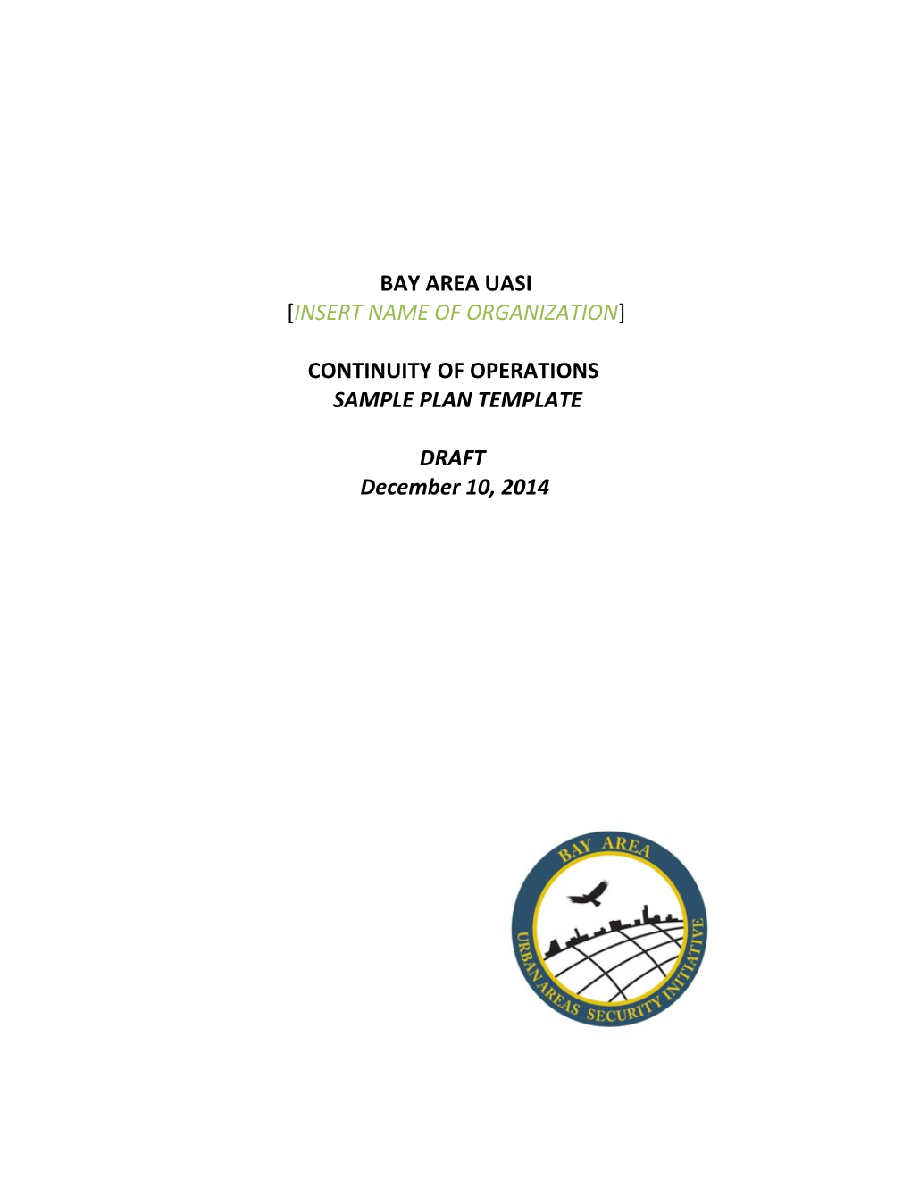 Bay Area UASI Continuity of Operations Sampletemplate 2014Draft