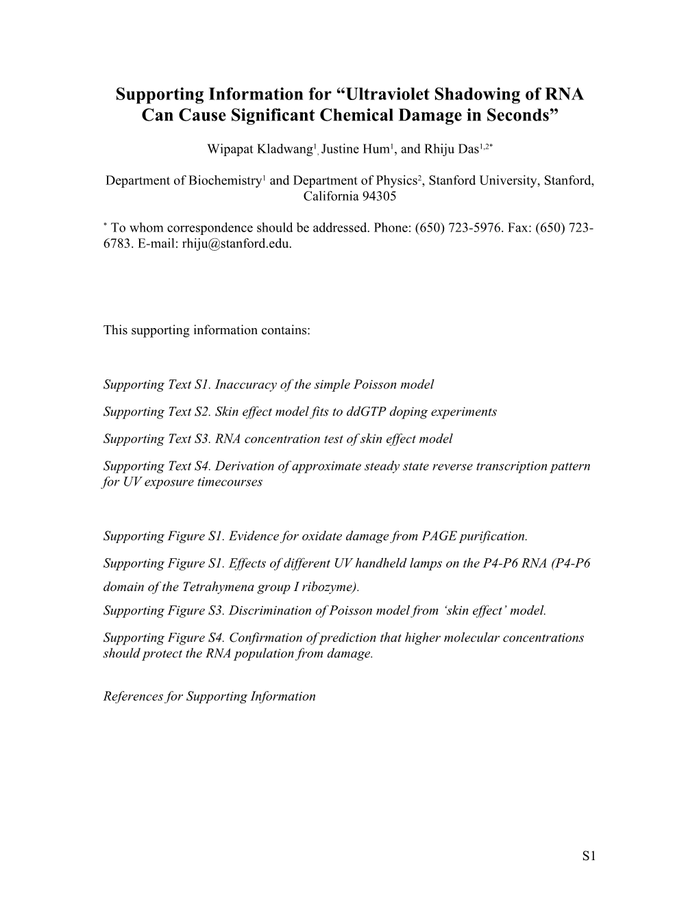 Supporting Information for Ultraviolet Shadowing of RNA Can Causesignificant Chemical