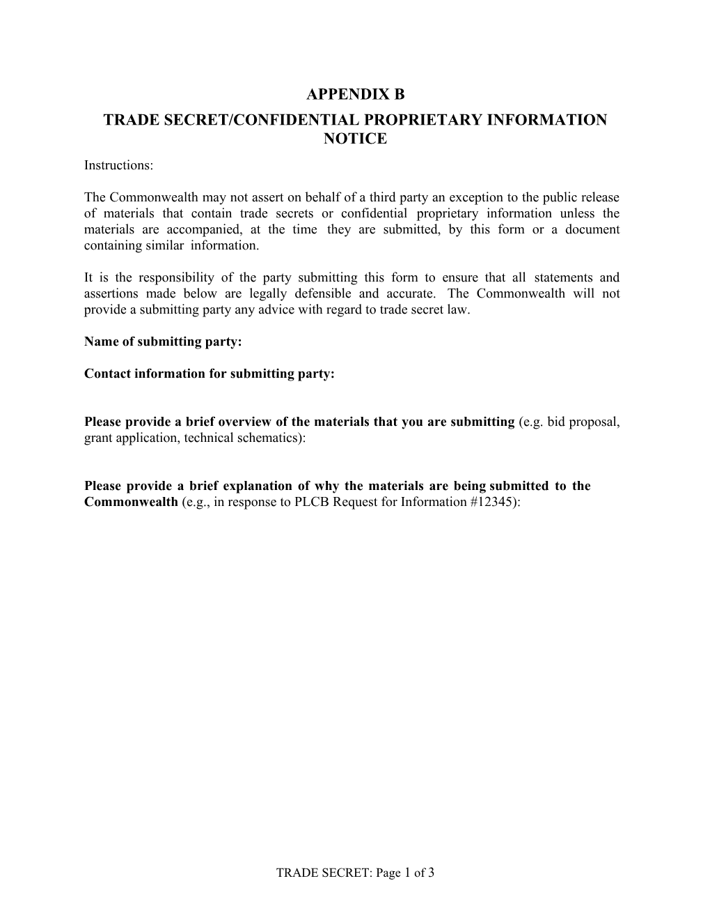 Trade Secret/Confidential Proprietary Information Notice