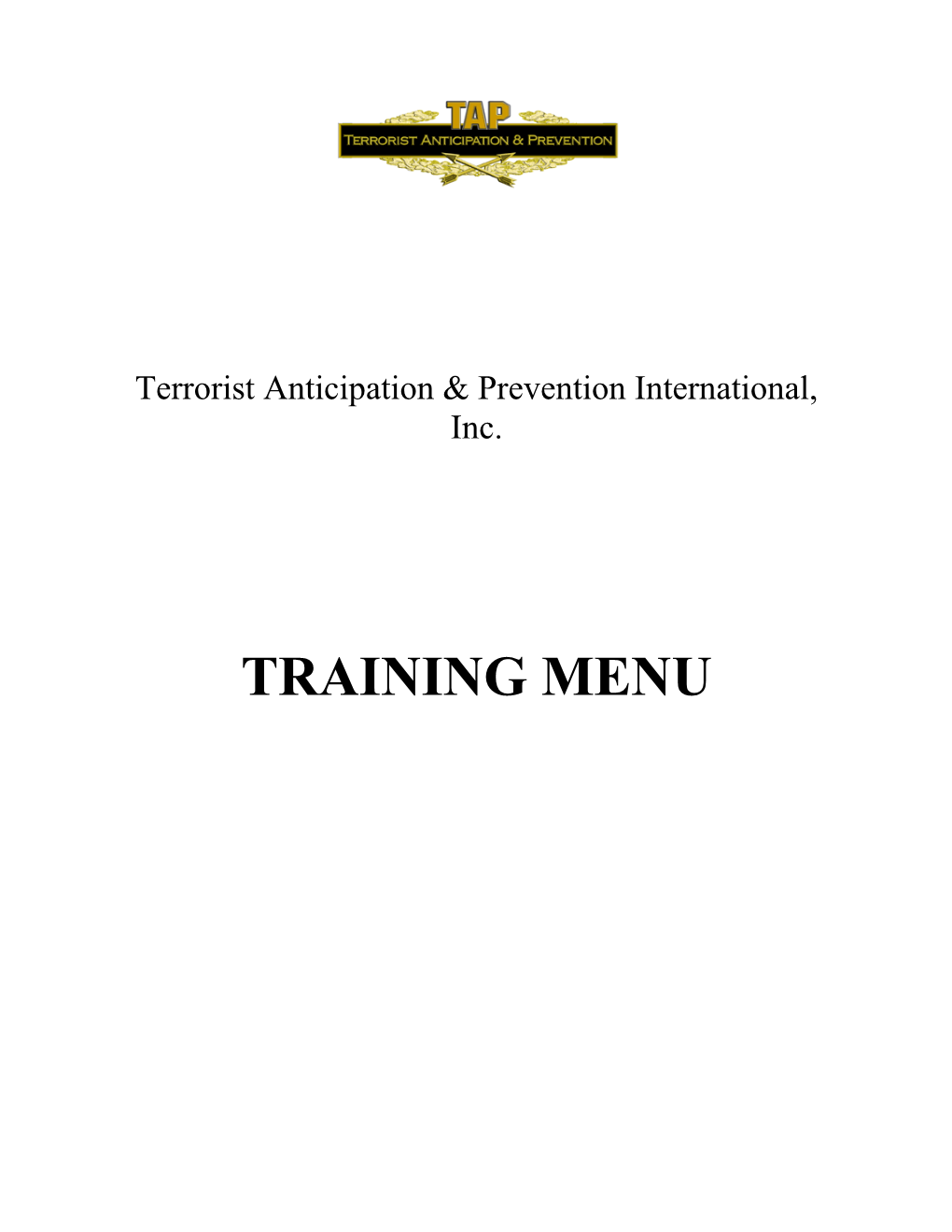 Terrorist Anticipation & Prevention International, Inc
