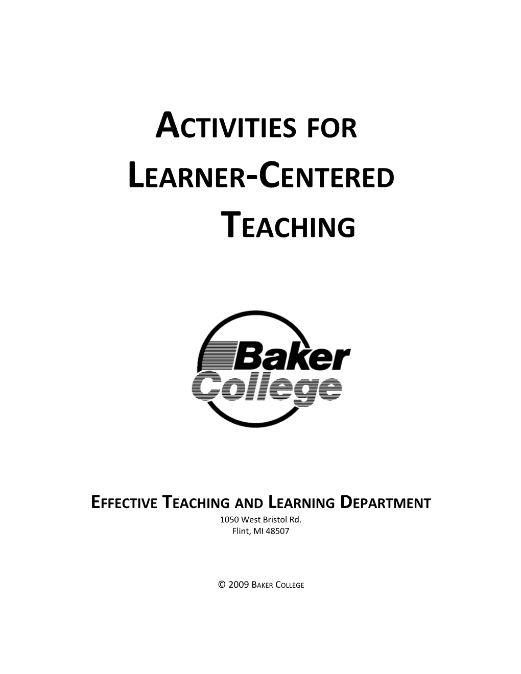 Activities for Teaching and Learning