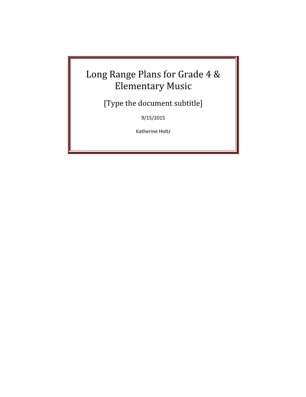 Long Range Plans for Grade 4 & Elementary Music