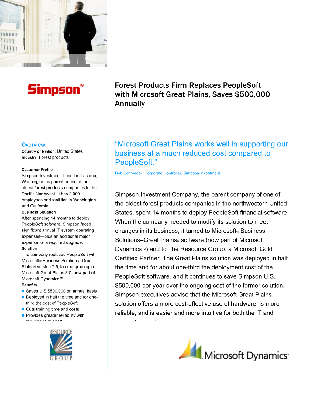 Forest Products Firm Replaces Peoplesoft with Microsoft Great Plains, Saves $500,000 Annually