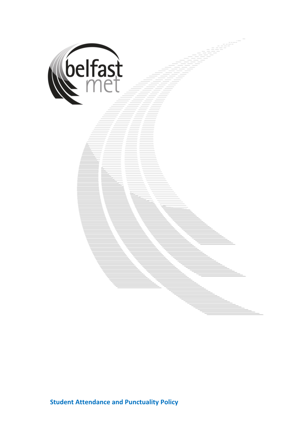 Belfast Metropolitan College Student Attendance Policy