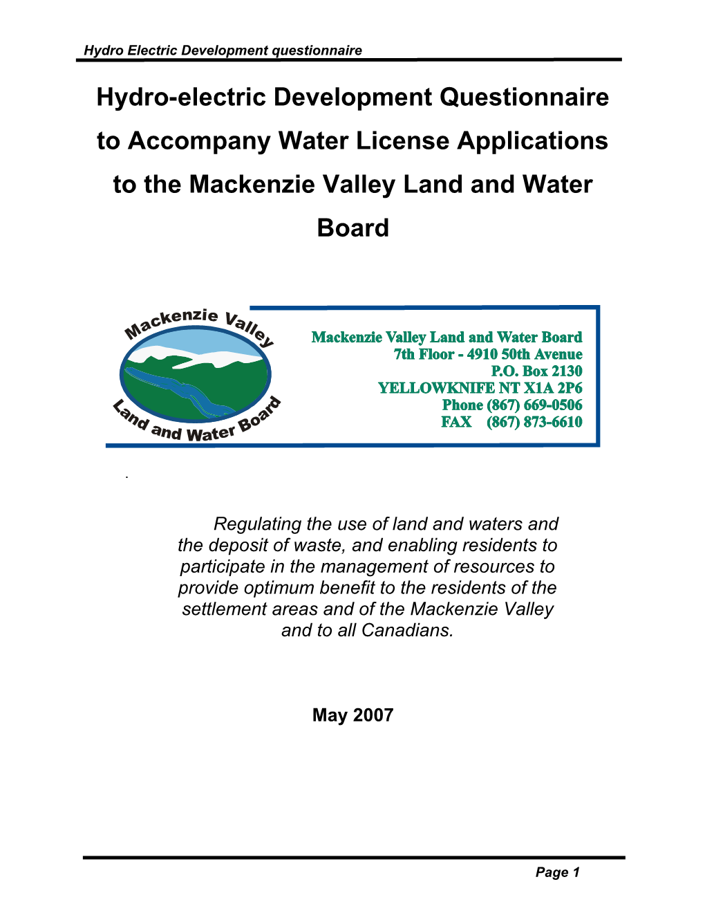 Hydro-Electric Development Questionnaire to Accompany Water Licence Applications to The