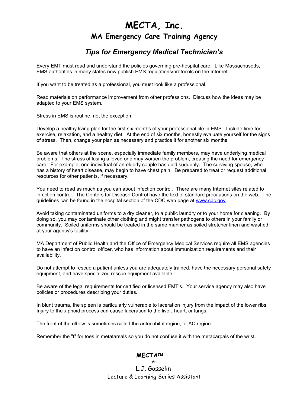 Emergency Medical Technician Tips