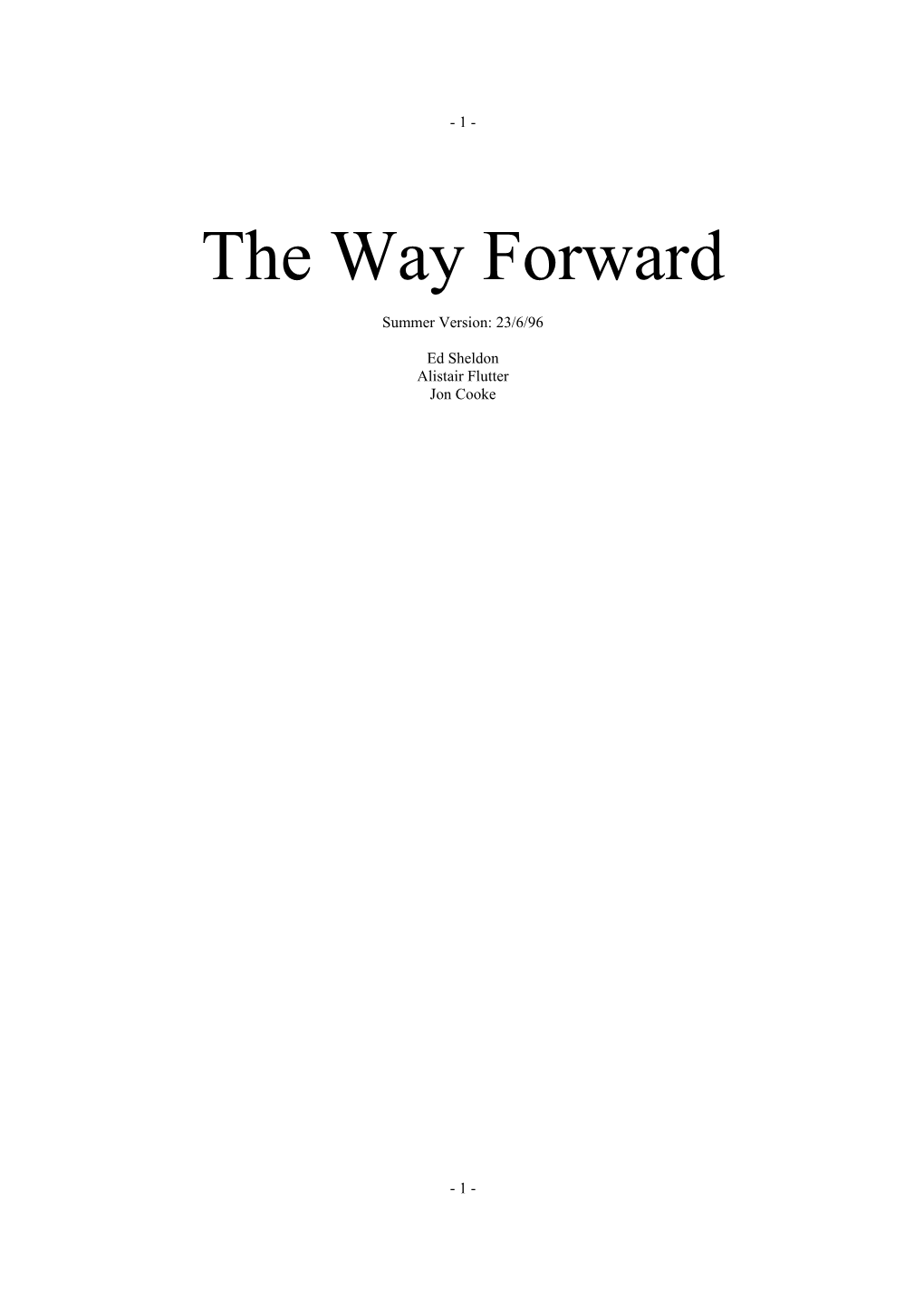 The Way Forward