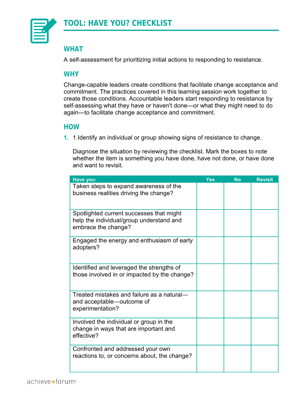 A Self-Assessment for Prioritizing Initial Actions to Responding to Resistance