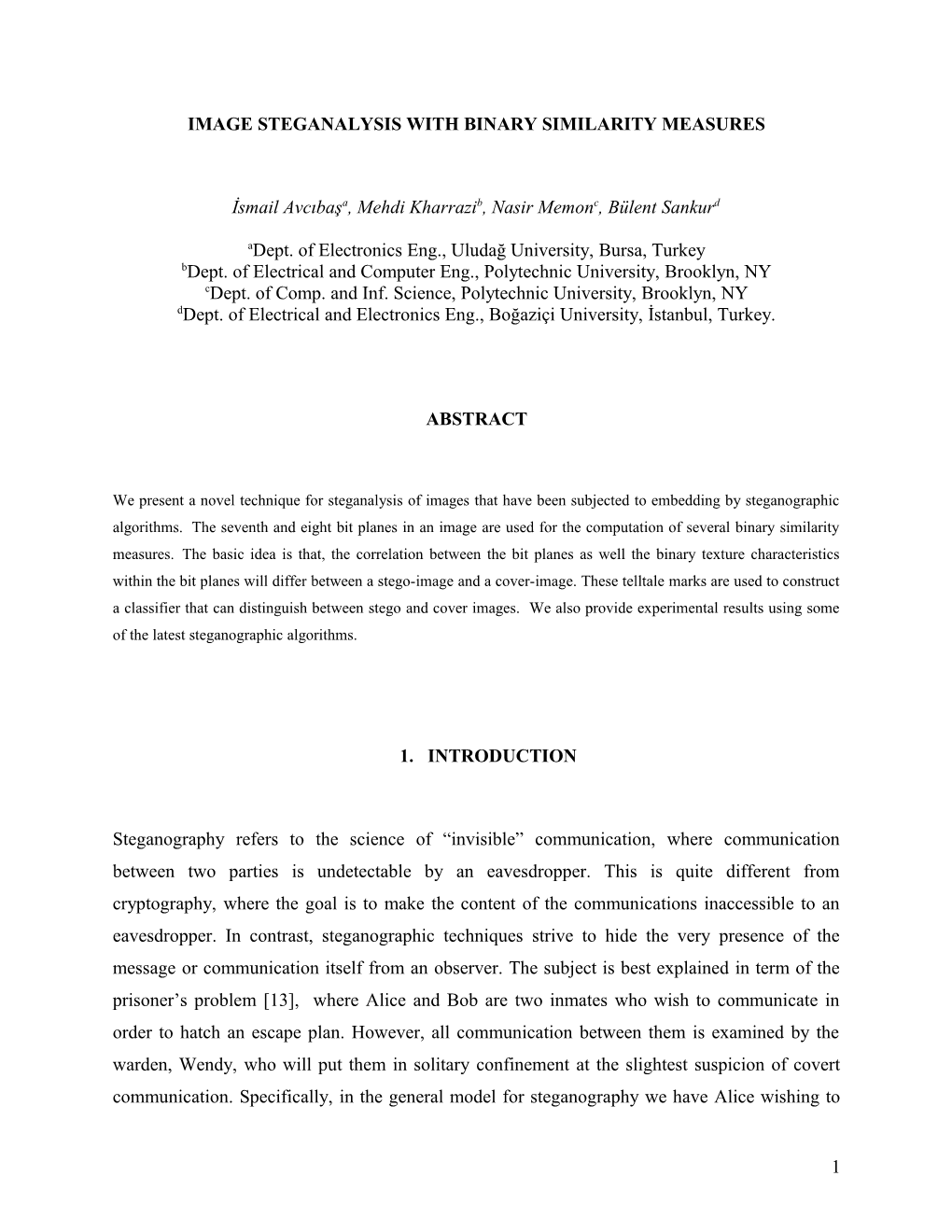 Image Steganalysis with Binary Similarity Measures