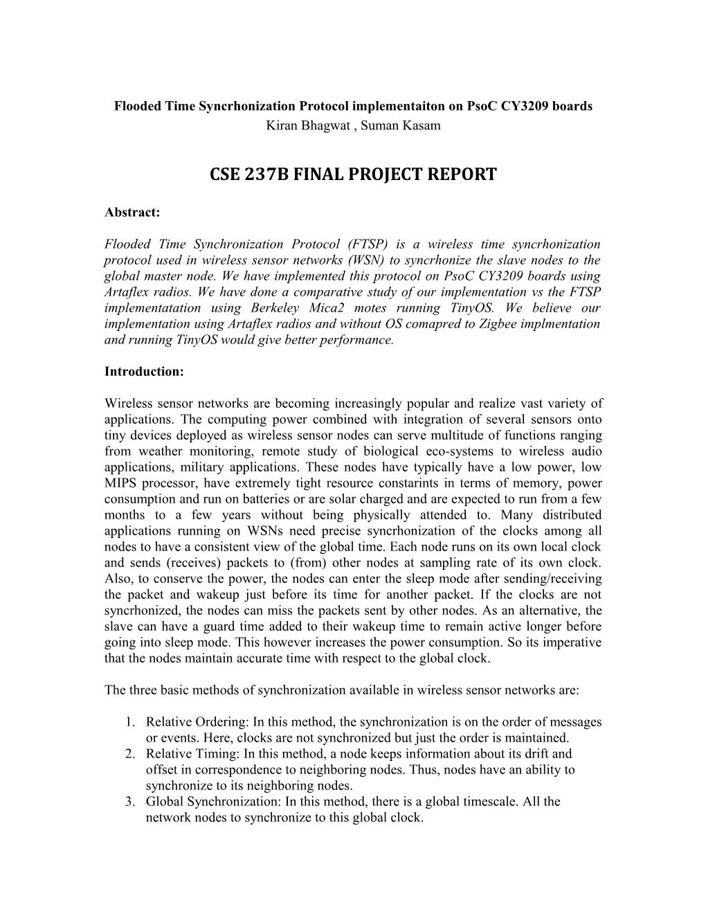 Cse 237B Project Report