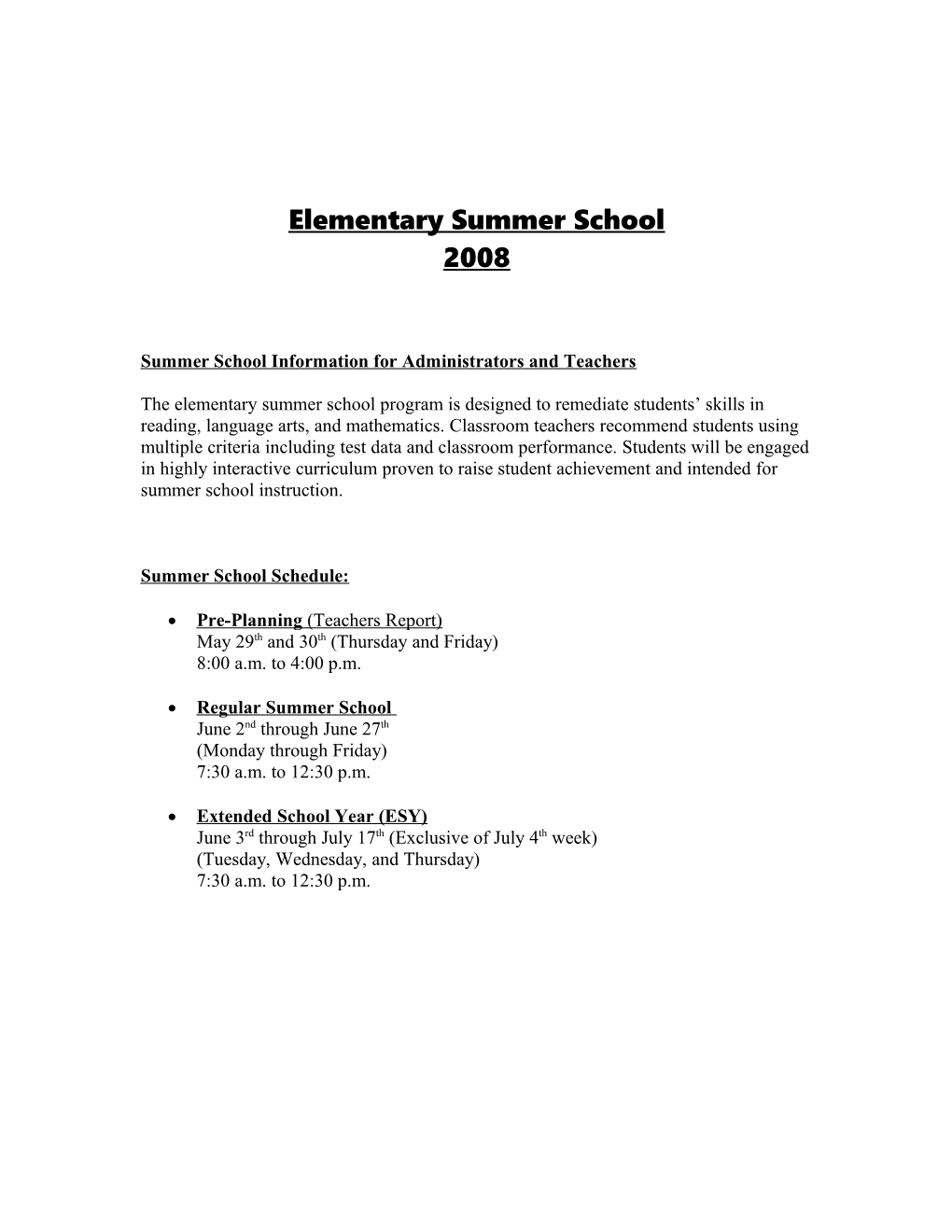 Elementary Summer School