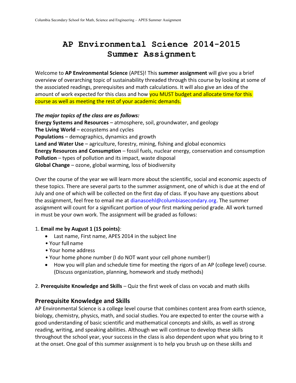Columbia Secondary School for Math, Science and Engineering APES Summer Assignment