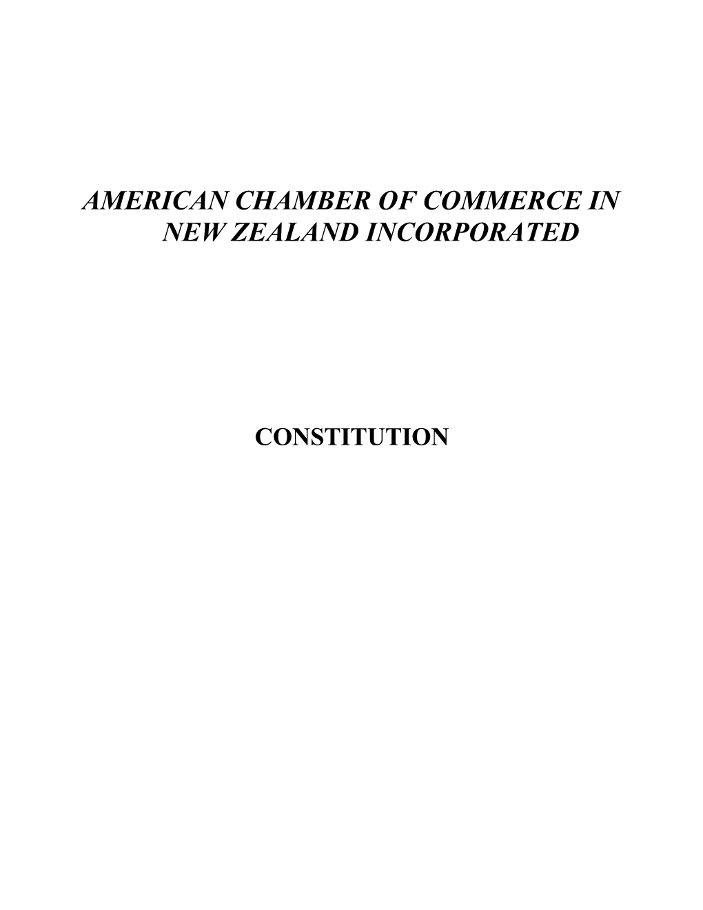 The American Chamber of Commerce in New Zealand Incorporated