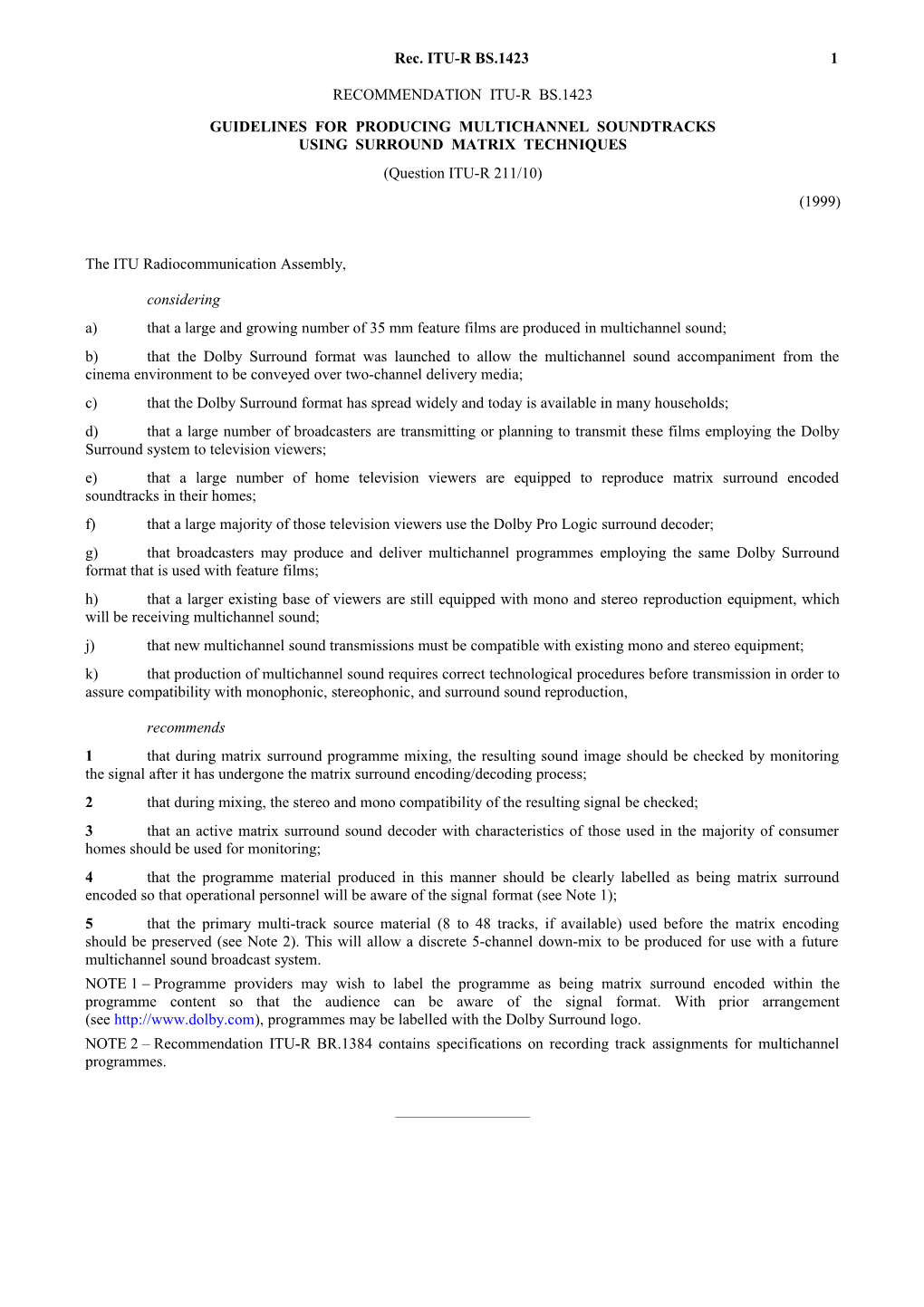 BS.1423 - Guidelines for Producing Multichannel Soundtracks Using Surround Matrix Techniques