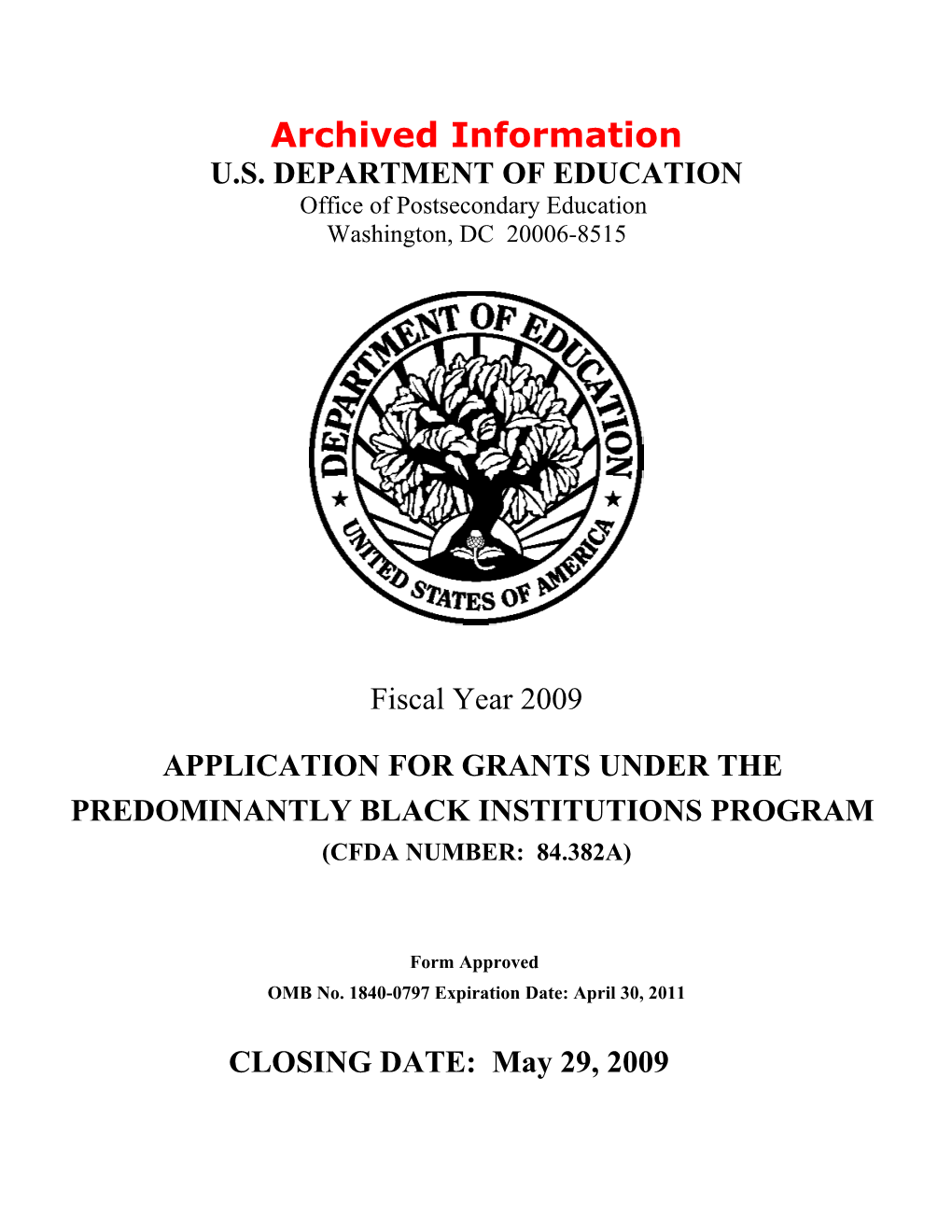 Archived: FY 2009 Application for the Predominantly Black Institutions Program - CCRAA (MS Word)