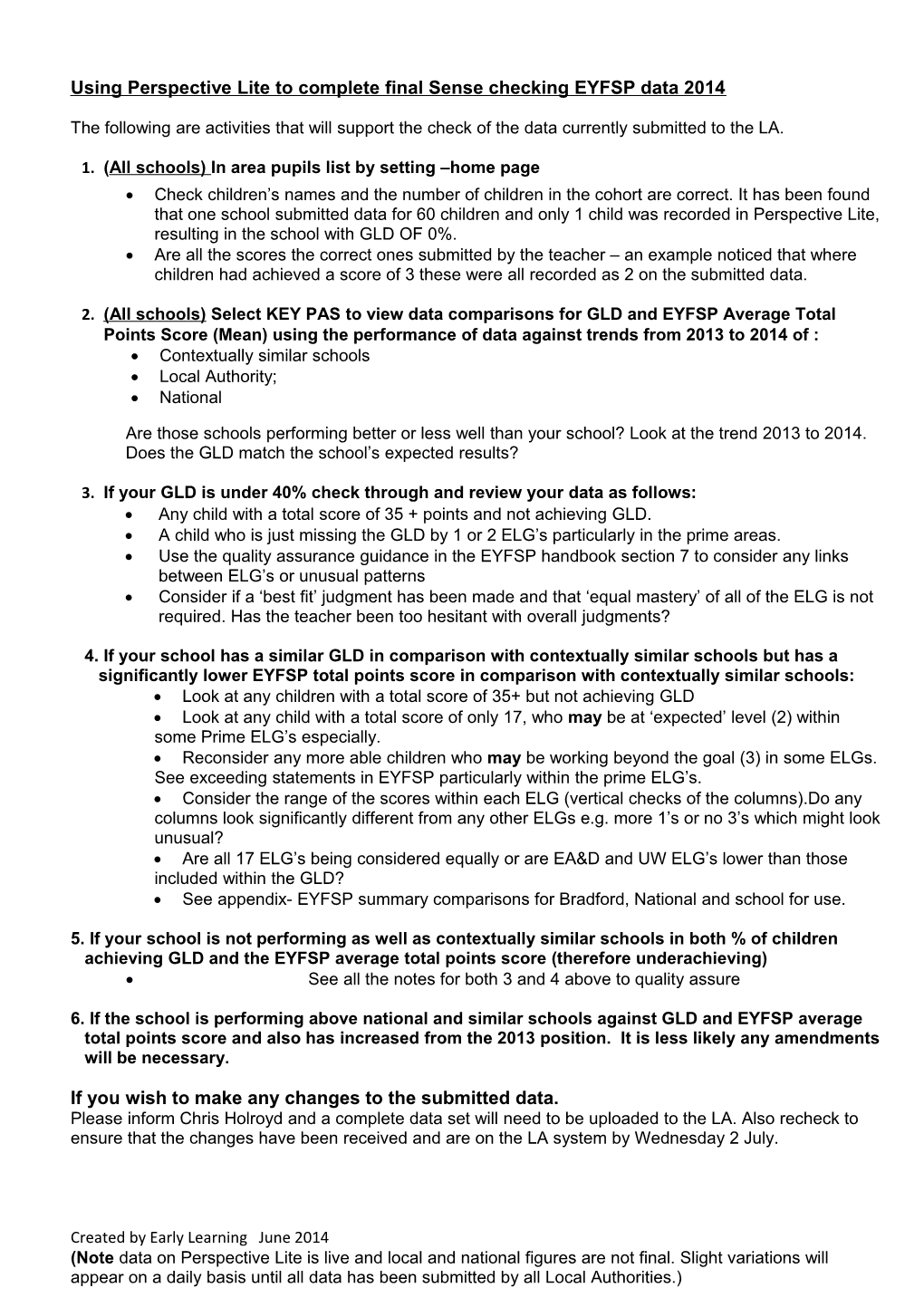 Using Perspective Lite to Complete Final Sense Checking EYFSP Data 2014