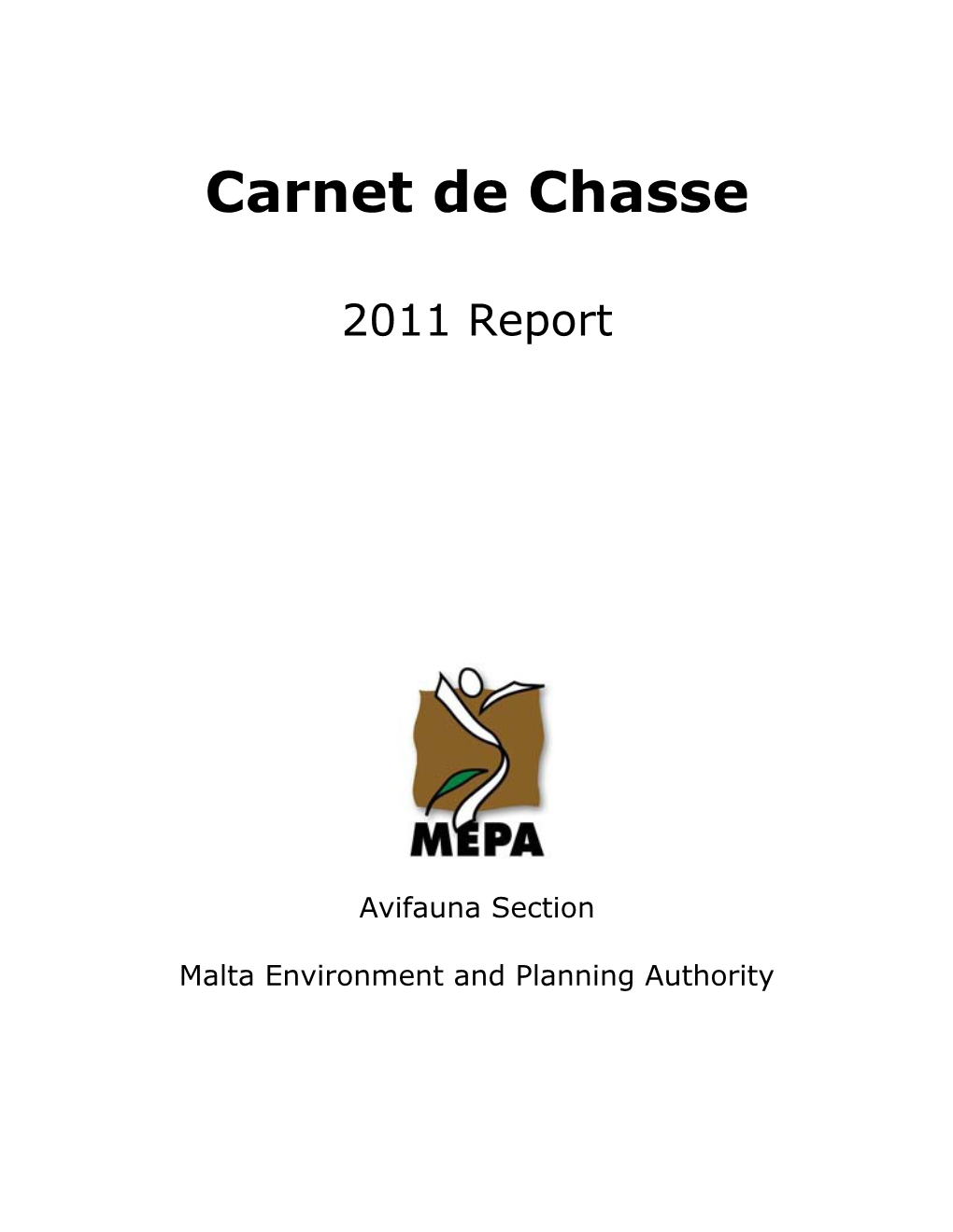 Carnet De Chasse- Open Season