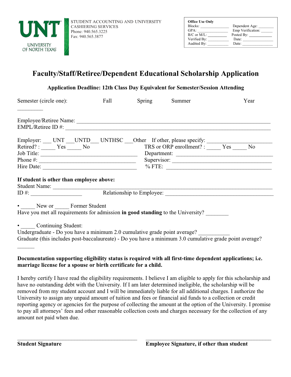 Faculty/Staff/Retiree/Dependent Educational Scholarship Application