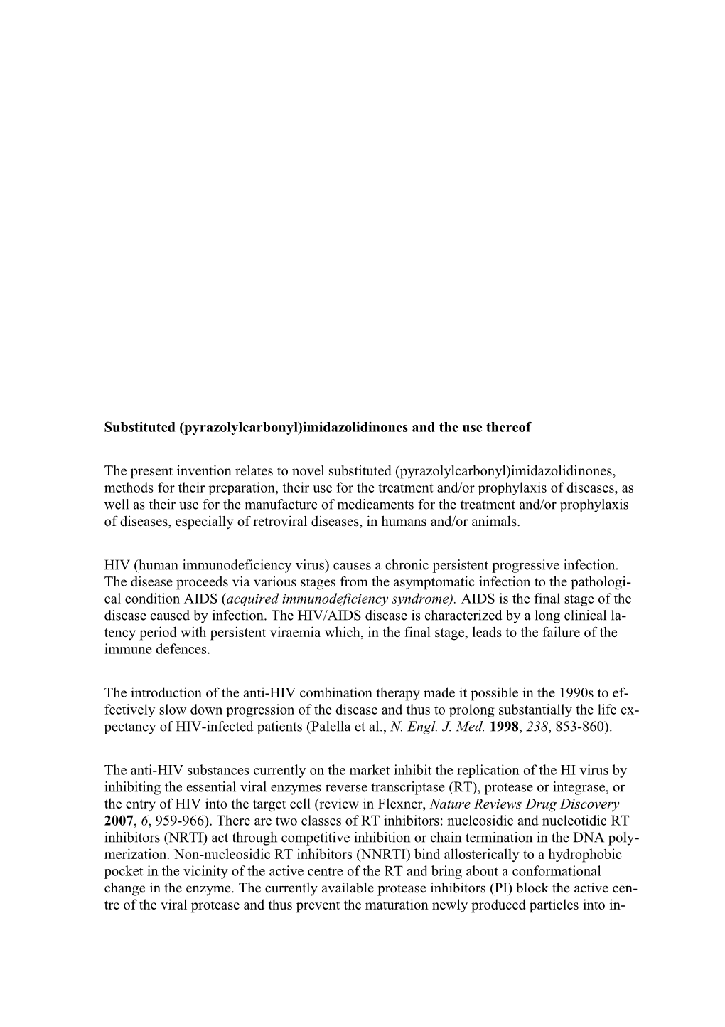 Substituted (Pyrazolylcarbonyl)Imidazolidinones and the Use Thereof