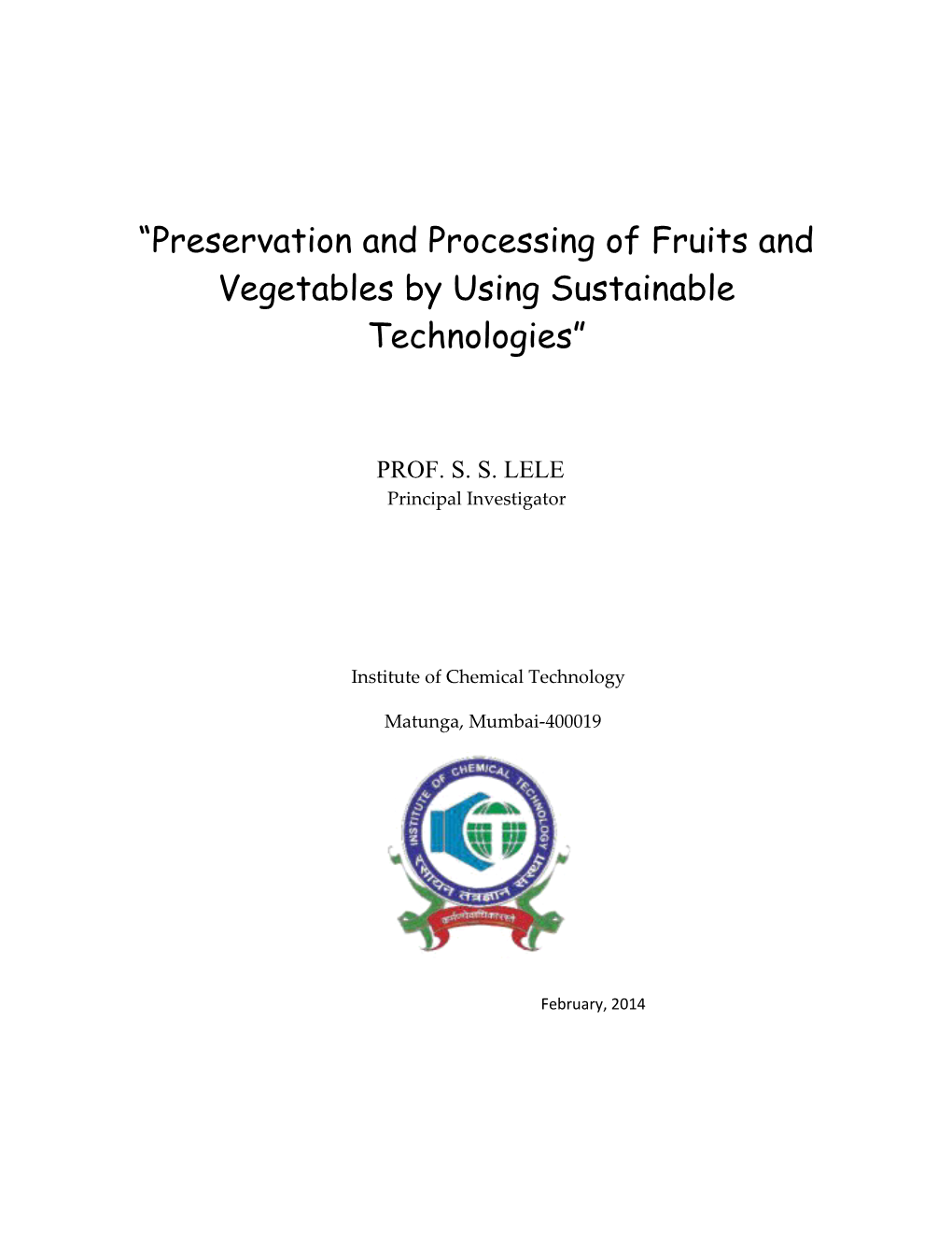 Preservation and Processing of Fruits and Vegetables by Using Sustainable Technologies