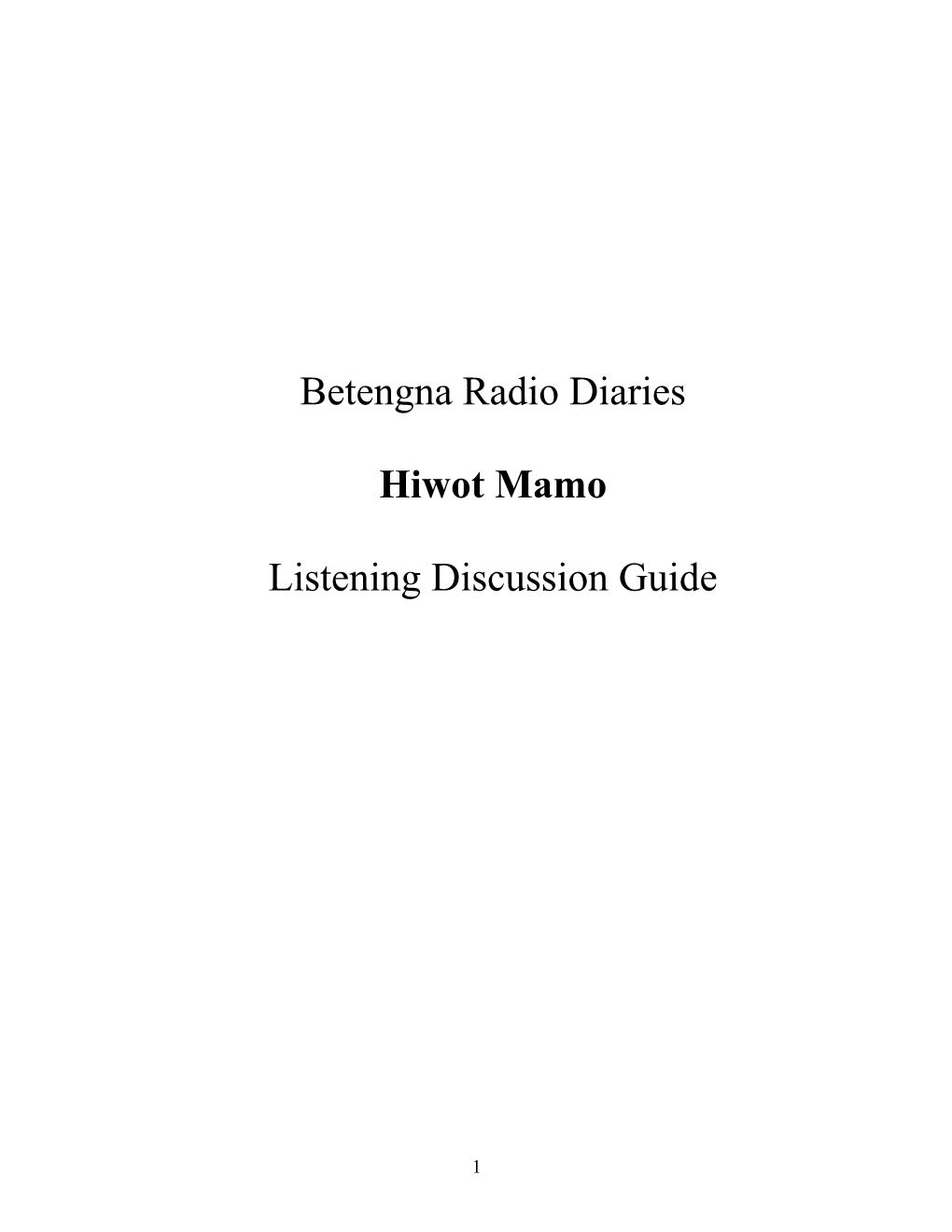 Betengna Radio Diaries