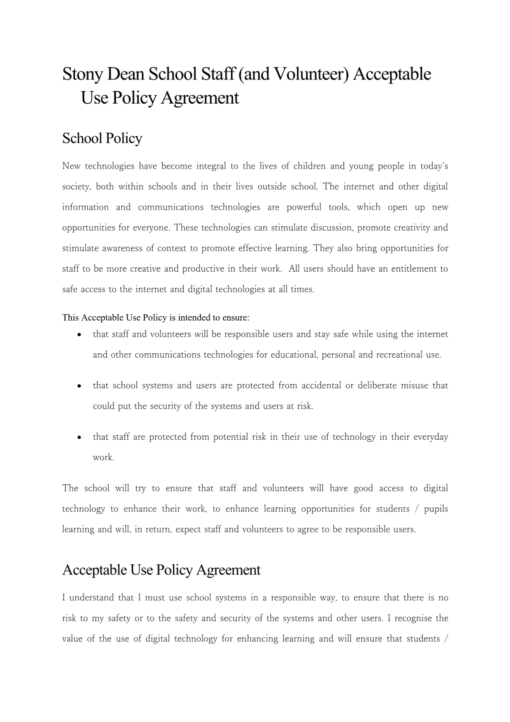 Stony Dean School Staff (And Volunteer) Acceptable Use Policy Agreement