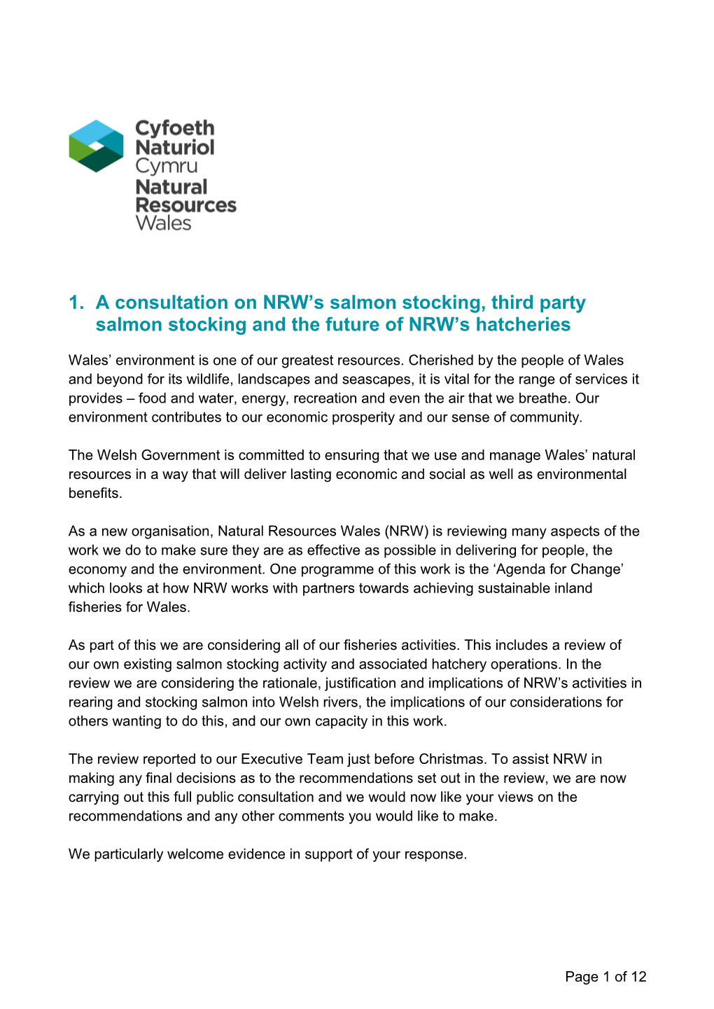 A Consultation on NRW S Salmon Stocking, Third Party Salmon Stocking and the Future Of