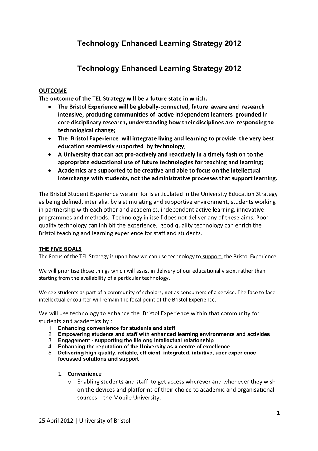 Technology Enhanced Learning Strategy 2012