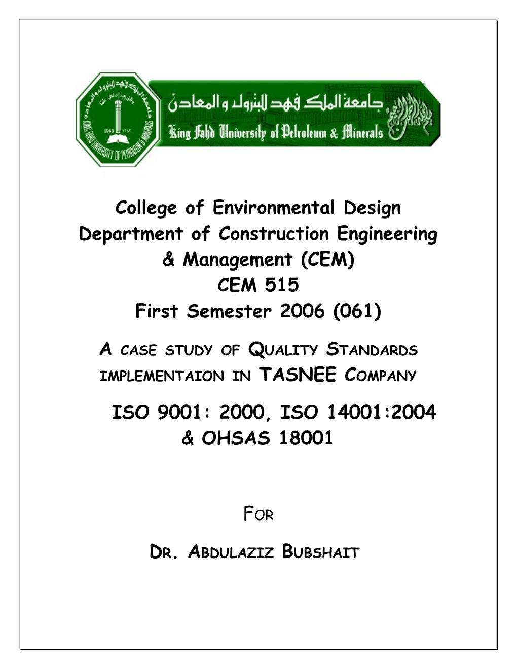 Department of Construction Engineering & Management (CEM)