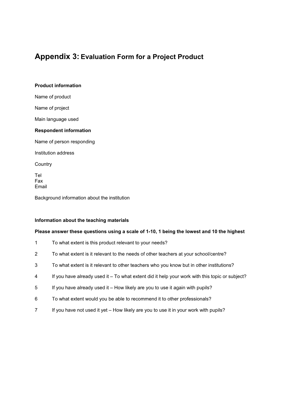 Appendix 3: Evaluation Form for a Project Product
